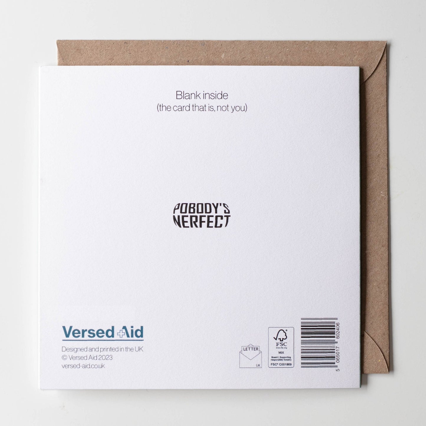 Back of card is printed with FSC-certified logo. It also cheekily states "Blank inside (the card that is, not you)"