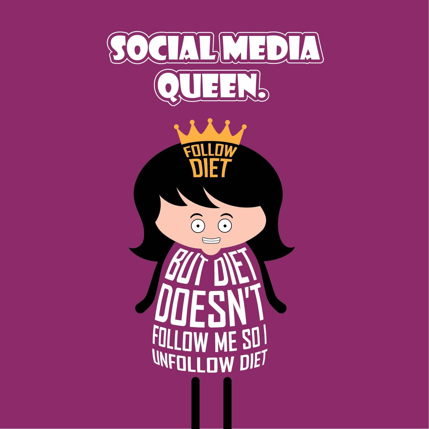 Card titled “Social Media Queen” in white text on a purple background. A cartoon lady wears a crown saying “I follow diet but diet doesn’t follow me so I unfollow diet.” Card is 150mm square with a eco-Kraft envelope.