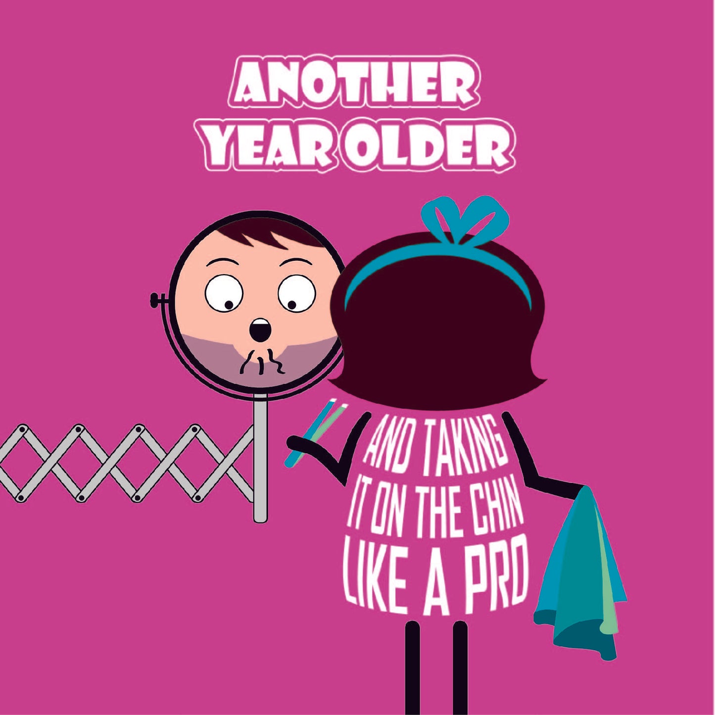 Card text states "Another year older and taking it on the chin like a pro" Cartoon lady is horrified to see chin hairs in the bathroom but is prepared with tweezers