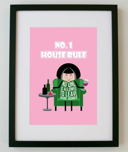 Funny No. 1 House Rule A4 print — witty housewarming gift and kitchen wall decor for drinks lovers