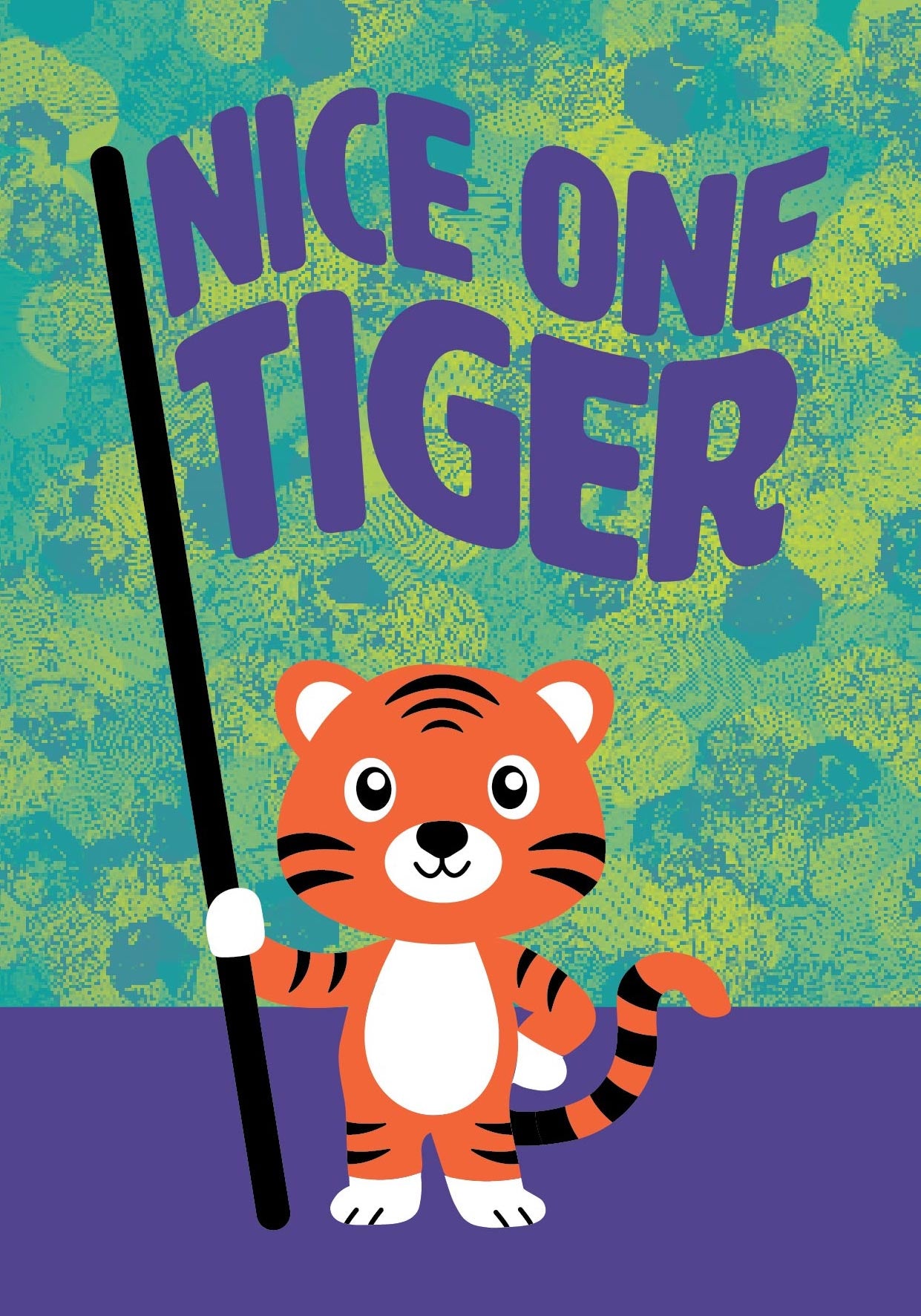 Greeting card with a cartoon tiger holding a flag stating 'Nice One Tiger' on a colourful background