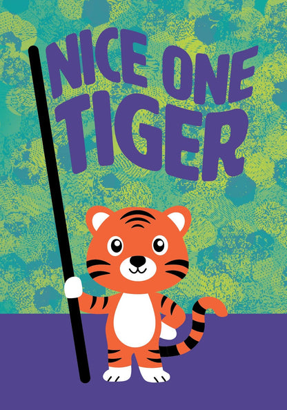 Greeting card with a cartoon tiger holding a flag stating 'Nice One Tiger' on a colourful background