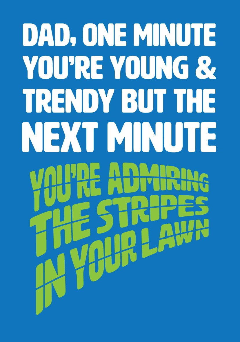 Funny birthday card for dad — bold blue design with lawn stripes ageing joke for gardening enthusiasts