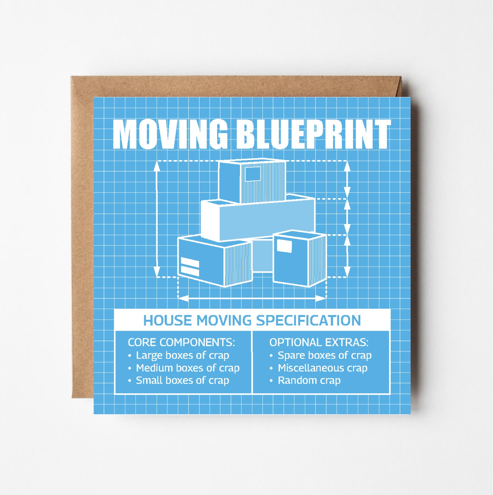 Funny new home greeting card featuring illustration of various boxes of 'crap' in style of blueprint technical drawing 