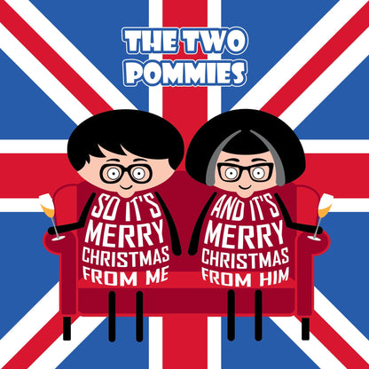 Christmas card across the miles from 'The Two Pommies' - a funny twist on the Two Ronnies - set against a Union Jack background.
