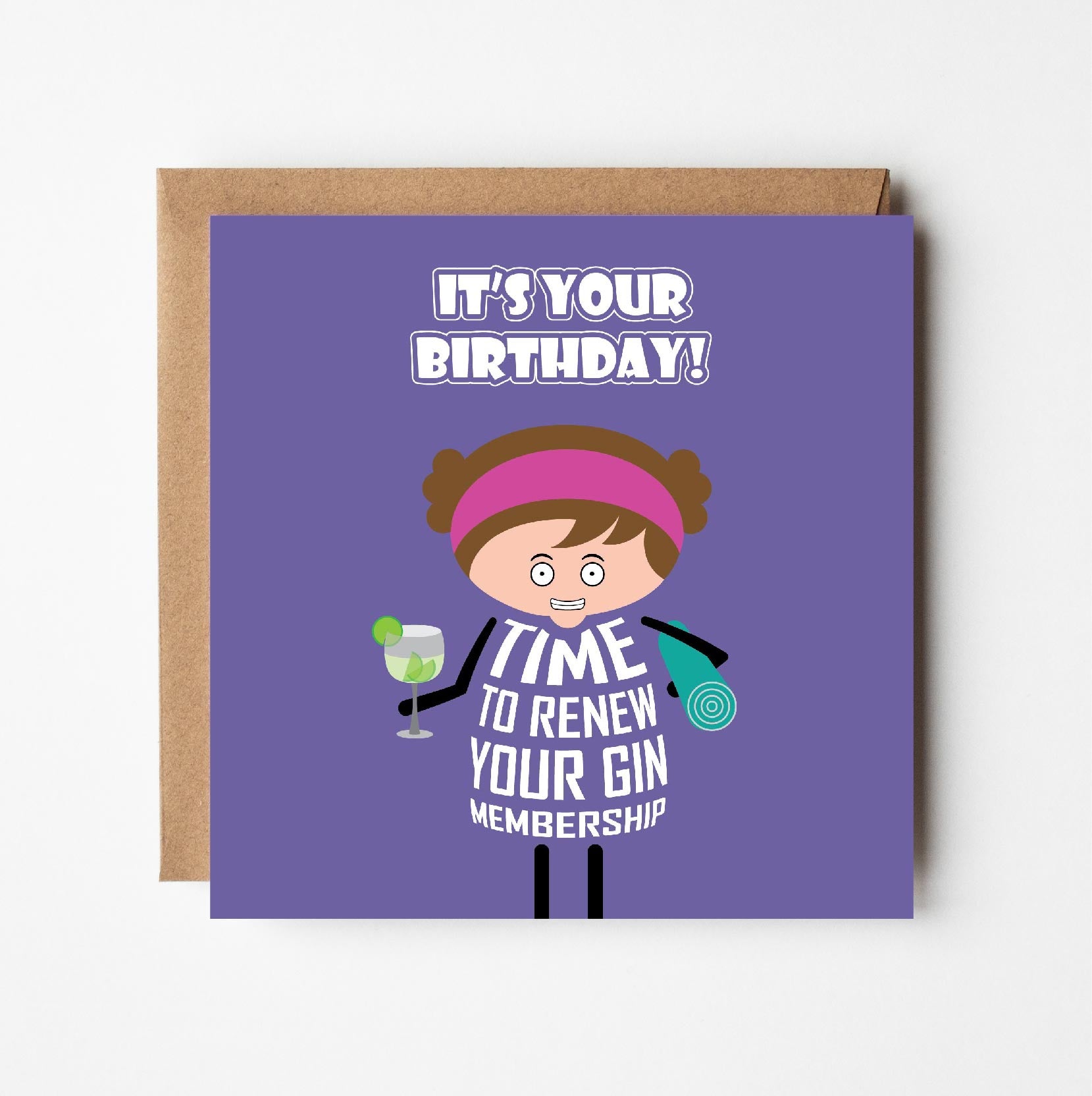 Birthday card with cartoon character holding a glass of gin and  yoga mat with text saying "It's your birthday. Time to renew your gin membership" on a purple background