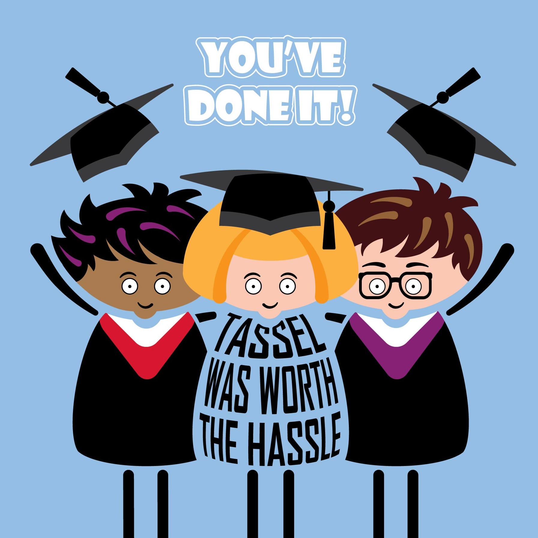 Funny graduation card with cartoon graduates tossing caps in air with 'Tassel was worth the hassle' text on a blue background