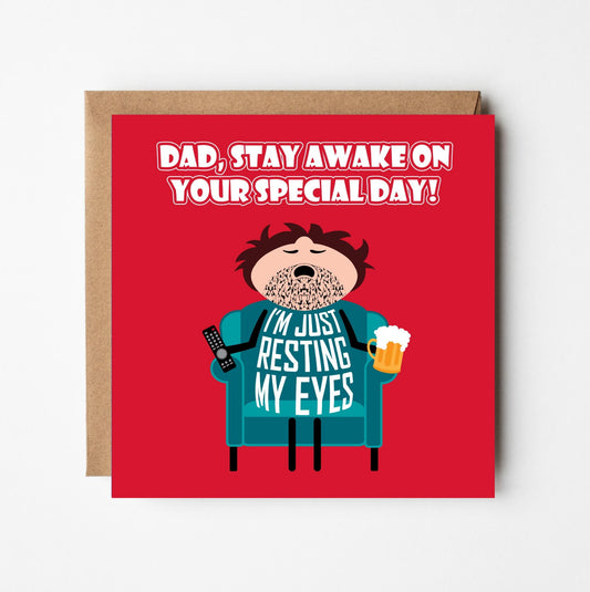 Funny Dad card for birthday or Father's Day with cartoon character asleep in chair insisting that he is just resting his eyes!